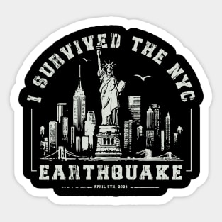 I survived the nyc earthquake Sticker